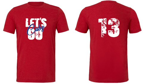 . Heathered Red Bella Canvas Custom Let's go Cubs Tee.