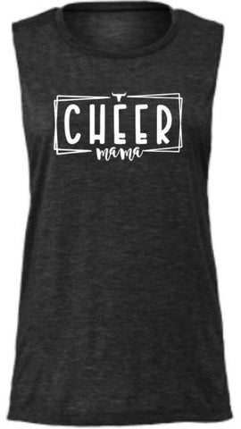 .Cheer Mama Muscle Tank.